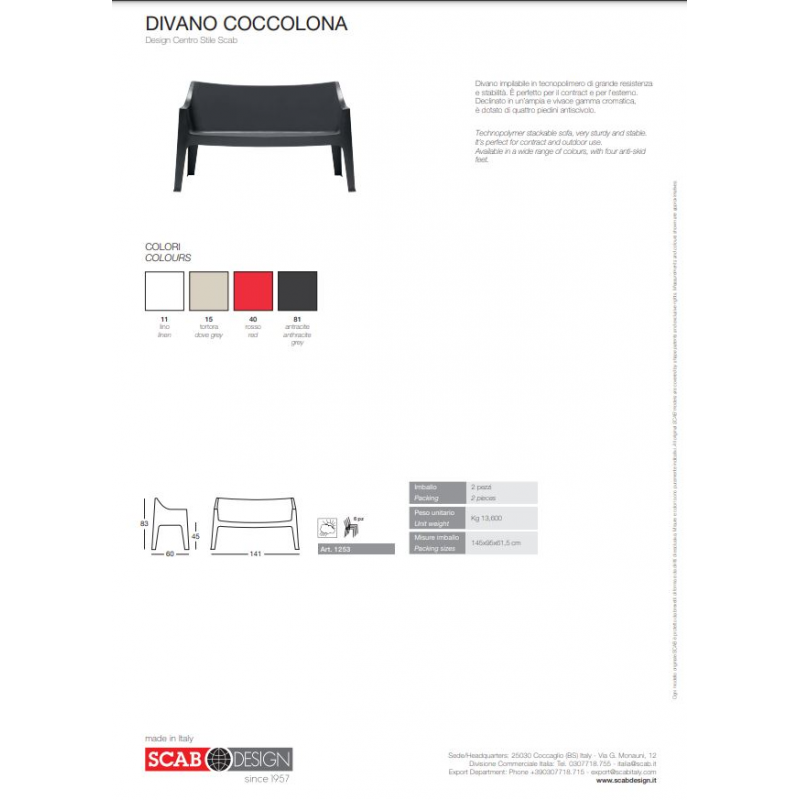 SET DUE DIVANO COCCOLONA TECNOPOLIMERO SCAB DESIGN
