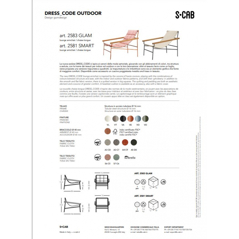 SEDUTA DRESS CODE GLAM PER OUTDOOR MADE IN ITALY SCAB DESIGN